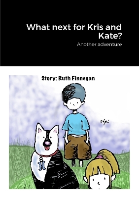 Book cover for What next for Kris and Kate?