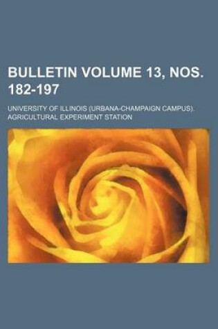 Cover of Bulletin Volume 13, Nos. 182-197