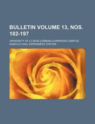 Book cover for Bulletin Volume 13, Nos. 182-197