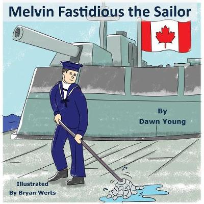 Book cover for Melvin Fastidious the Sailor