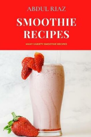 Cover of Smoothie Recipes