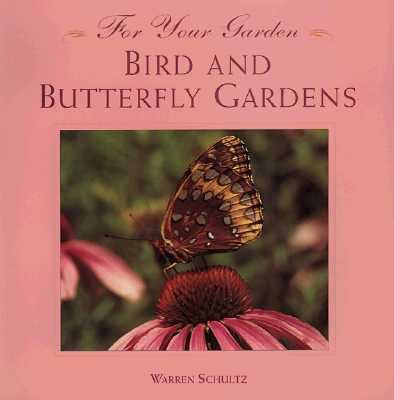 Book cover for Bird and Butterfly Gardens