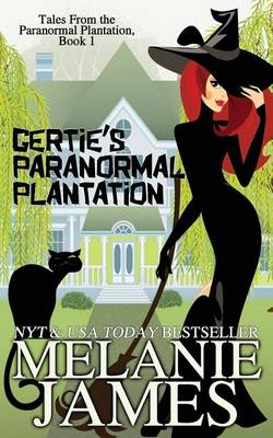 Cover of Gertie's Paranormal Plantation