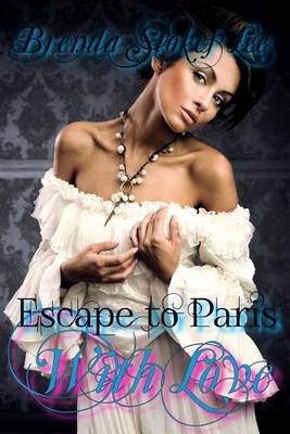 Cover of Escape to Paris With Love