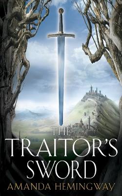 Book cover for The Traitor’s Sword