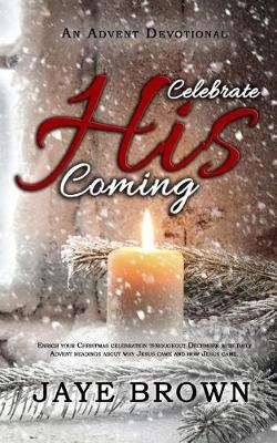 Book cover for Celebrate His Coming