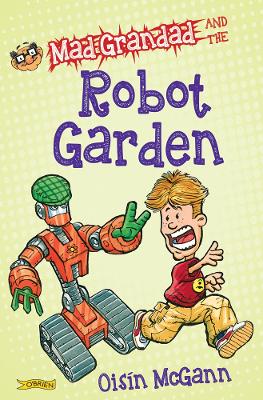 Book cover for Mad Grandad and the Robot Garden