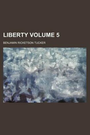 Cover of Liberty Volume 5