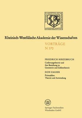 Cover of Codierungstheorie Und Ihre Beziehung Zu Geometrie Und Zahlentheorie. Primzahlen: Theorie Und Anwendung