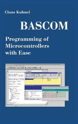 Book cover for BASCOM Programming of Microcontrollers with Ease