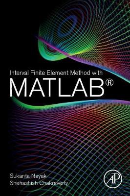 Book cover for Interval Finite Element Method with MATLAB