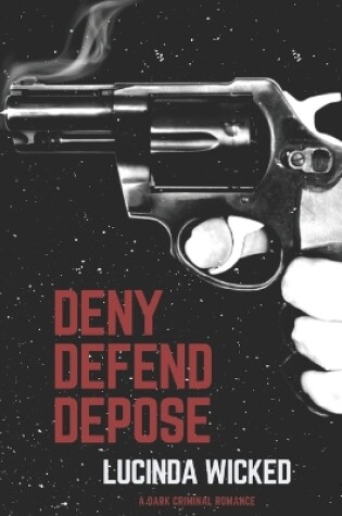 Cover of Deny Defend Depose