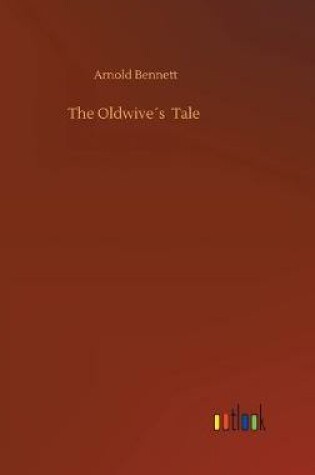 Cover of The Oldwive´s Tale