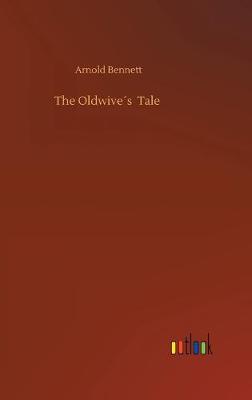 Book cover for The Oldwive´s Tale