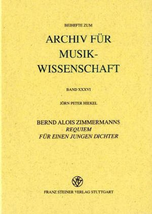Cover of Bernd Alois Zimmermans Requiem Fuer Einen Jungen Dichter