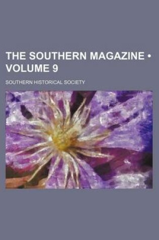 Cover of The Southern Magazine (Volume 9)