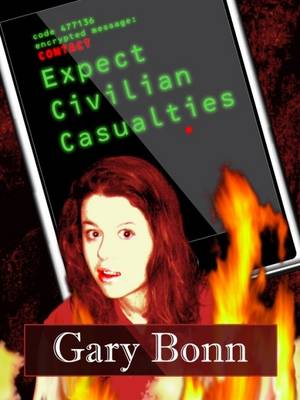 Book cover for Expect Civilian Casualties