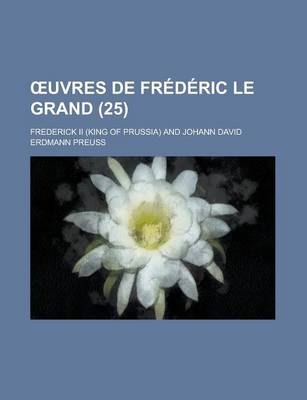 Book cover for Uvres de Frederic Le Grand (25)