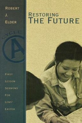 Cover of Restoring the Future