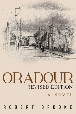 Cover of Oradour: Revised edition