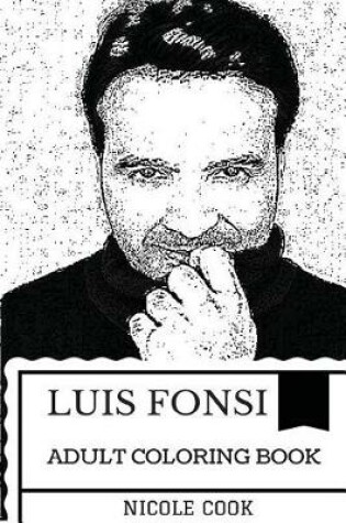 Cover of Luis Fonsi Art Adult Coloring Book