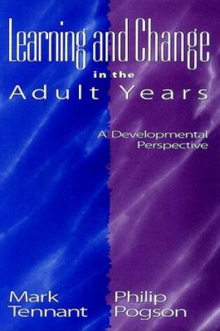 Cover of Learning and Change in the Adult Years