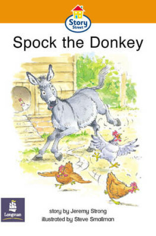 Cover of Spock the Donkey Story Street Emergent stage step 4 Storybook 29