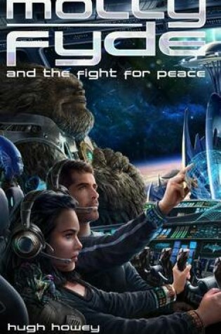 Cover of Molly Fyde and the Fight for Peace (Book 4)