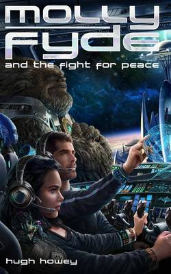 Book cover for Molly Fyde and the Fight for Peace (Book 4)
