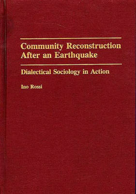 Book cover for Community Reconstruction After an Earthquake