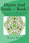 Book cover for Hearts And Florals -- Book 3