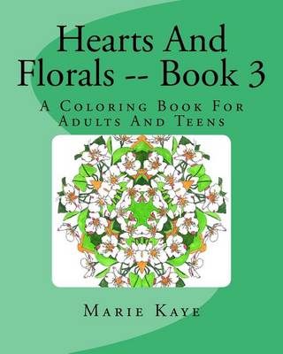 Cover of Hearts And Florals -- Book 3