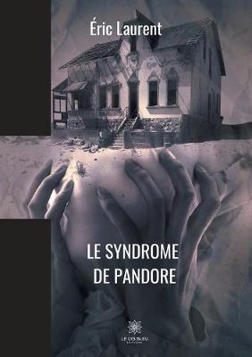 Book cover for Le syndrome de pandore