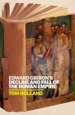 Book cover for Edward Gibbon's Decline and Fall of the Roman Empire
