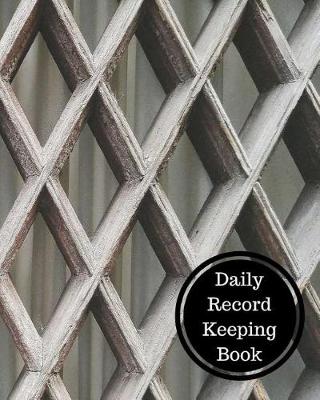 Book cover for Daily Record Keeping Book