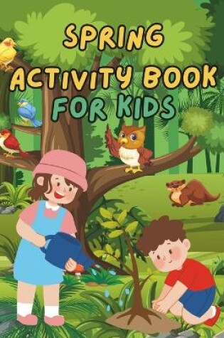 Cover of Spring Activity Book For Kids 2024