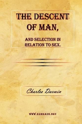 Book cover for The Descent of Man, and Selection in Relation to Sex.