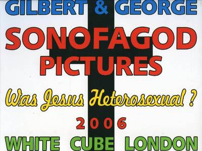 Book cover for Gilbert and George, Sonofagod Pictures