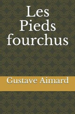 Cover of Les Pieds fourchus