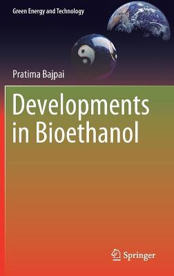 Book cover for Developments in Bioethanol