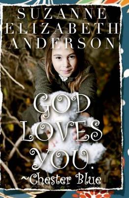 Book cover for God Loves You. Chester Blue