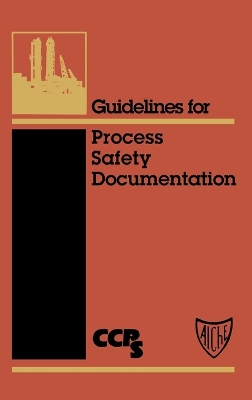 Book cover for Guidelines for Process Safety Documentation