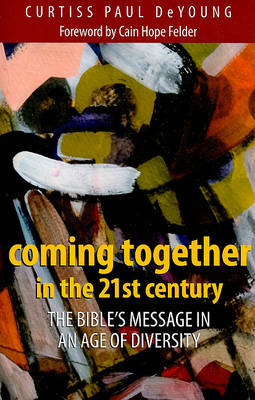 Book cover for Coming Together in the 21st Century