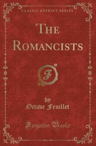 Cover of The Romancists (Classic Reprint)