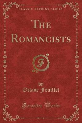 Book cover for The Romancists (Classic Reprint)