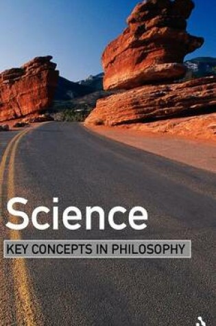 Cover of Science: Key Concepts in Philosophy