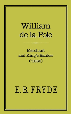 Book cover for William de la Pole: Merchant and King's Banker