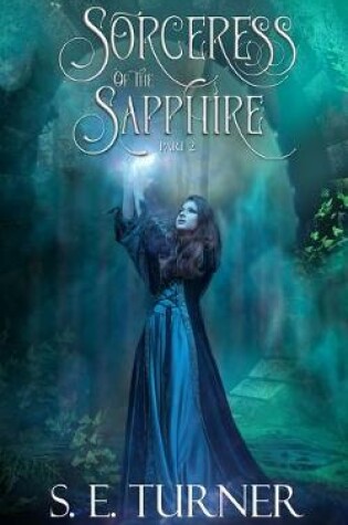 Cover of Sorceress of the Sapphire Part 2