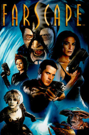 Cover of Farscape, Volume 1