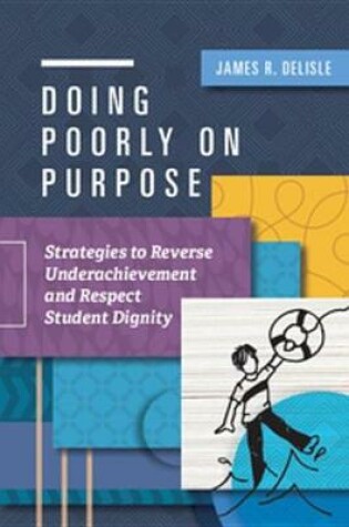 Cover of Doing Poorly on Purpose